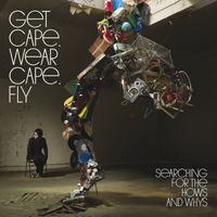 Get Cape. Wear Cape. Fly. - Searching for the Hows and Whys