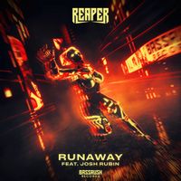REAPER - RUNAWAY