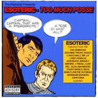 Esoteric - Too Much Posse