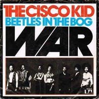 WAR - The Cisco Kid