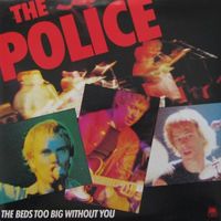 The Police - The Bed's Too Big Without You