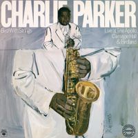 Charlie Parker - Bird with Strings: Live at the Apollo, Carnegie Hall & Birdland