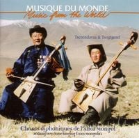 Tserendavaa & Tsogtgerel - Chants diphoniques de l'Alta&iuml; Mongol / X&ouml;&ouml;mij Overtone Singing From Mongolia