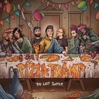 Pizzatramp - The Last Supper