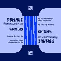 Thomas Chick - BFDI:TPOT 11 Unoriginal Soundtrack