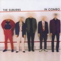 The Suburbs - In Combo