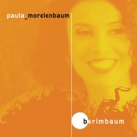 Paula Morelenbaum - Berimbaum