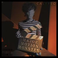 CALYPSO - Major Motion Monster