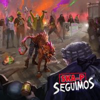 Ska-P - SEGUIMOS