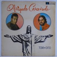 Tom E Dito - Obrigado Corcovado