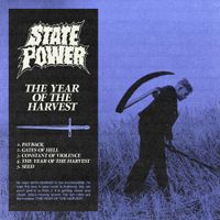 State Power - The Year of the Harvest