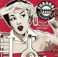 The Suburbs - Chemistry Set: Songs of the Suburbs 1977-1987