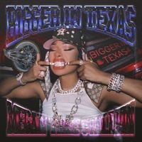 Megan Thee Stallion - Bigger In Texas