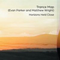 Trance Map + - Horizons Held Close