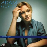 Adam Rickitt - I Breathe Again
