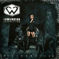 Lowemotor Corporation - Saturnalia