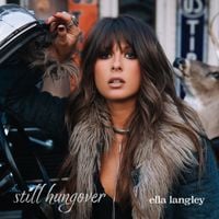Ella Langley - Still Hungover