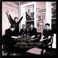 Jonathan Fire*Eater - Wolf Songs for Lambs