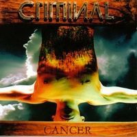 Criminal - Cancer