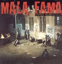 Mala Fama - Ritmo sustancia