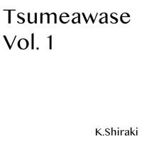 K.Shiraki - Tsumeawase Vol. 1