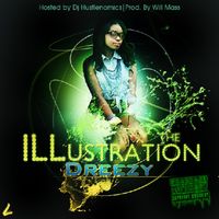 Dreezy - The Illustration