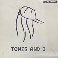 Tones And I - Live Demo