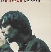 Ian Brown - My Star