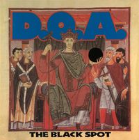 D.O.A. - The Black Spot