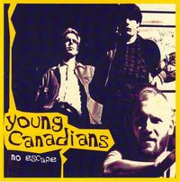Young Canadians - No Escape