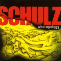 Schulz - What Apology