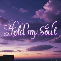 Diya Kay - Hold My Soul