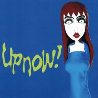 Upnow! - upnow!