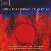 Castalian String Quartet - Brian Elias: Music for Strings