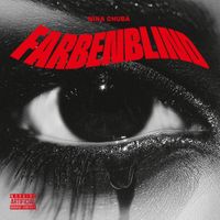 Nina Chuba - FARBENBLIND