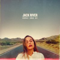 Jack River - Highway Songs No. 2