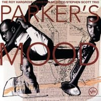 Christian McBride, Stephen Scott & Roy Hargrove - Parker's Mood