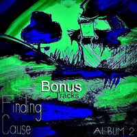 FayeDrye - Finding Cause (Bonus)