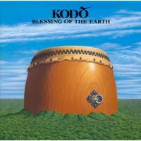 鼓童 [Kodo] - Blessing of the Earth