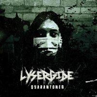 Lysergide - Quarantoned