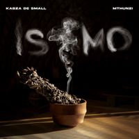 Kabza de Small - Isimo