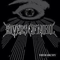 Rivers of Nihil - Hierarchy