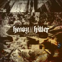 Heavy//Hitter - Moments of Misery