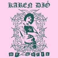 Karen Di&oacute; - My World