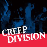 Creep Division - Creep Division