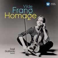 Vilde Frang & José Gallardo - Homage