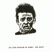 Hum - (Is Like Kissing An Angel, She Said)