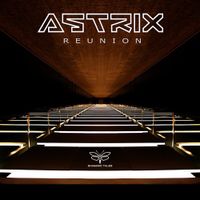 Astrix - Reunion