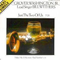 Grover Washington, Jr. - Just the Two of Us