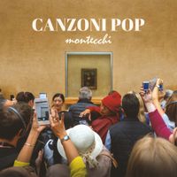 Montecchi - Canzoni Pop